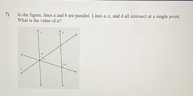 7) In the figure, lines a and b are parallel. Lines a, c, and d all intersect at a-example-1