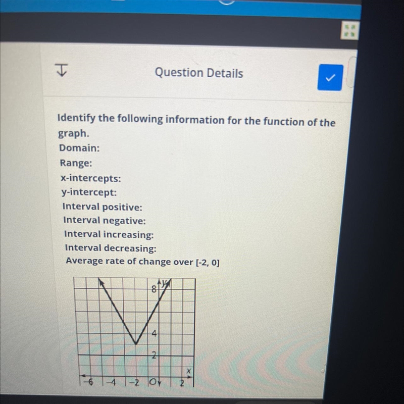 Identify the following information for the function of thegraph.Domain:Range:x-intercepts-example-1