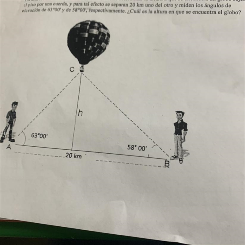 En una feria dos alumnos de minería deciden determinar la altura a que se encuentra-example-1