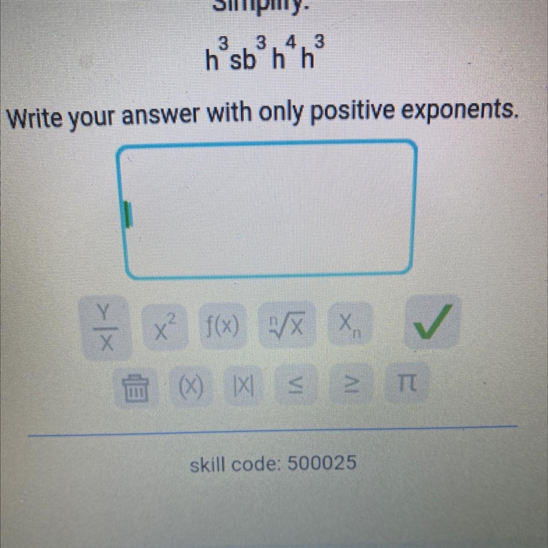 Simplify h^3 sb^3 h4 h3Write your answer with only positive exponents-example-1