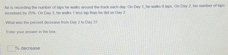 Ari is recording the number of laps he walks around the track each day, On Day 1, he-example-1