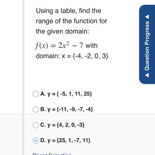 Using a table, find the range of the function for the given domain-example-1