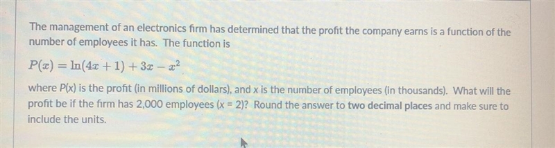 The management of an electronics firm has determined that the profit the company earns-example-1