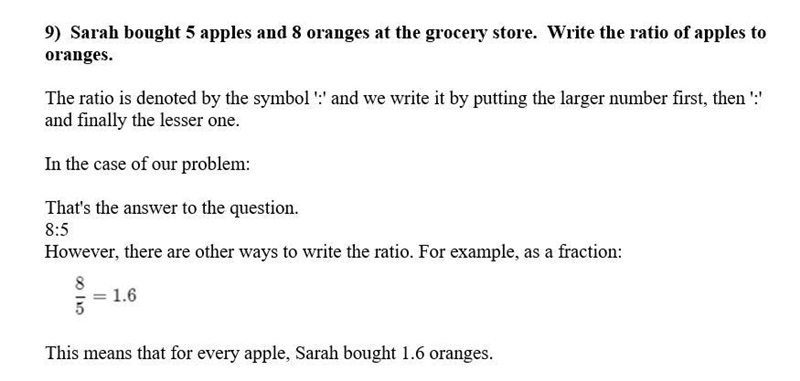 Sarah bought 5 apples and 8 oranges at the grocery store. Write the ratio of apples-example-1