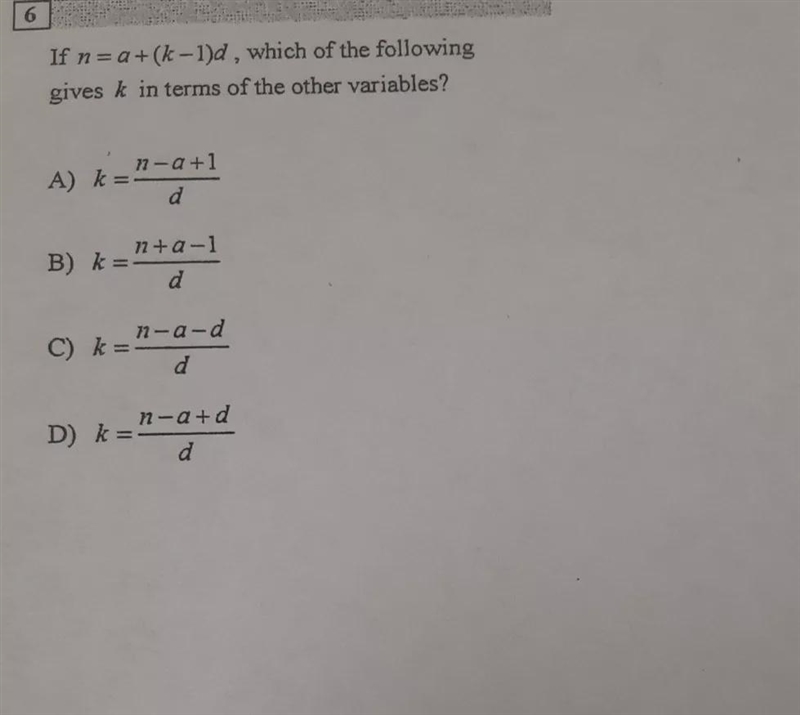 If n= a +(k-1)d, which of the following gives k in terms of the other variables? 17- A-example-1