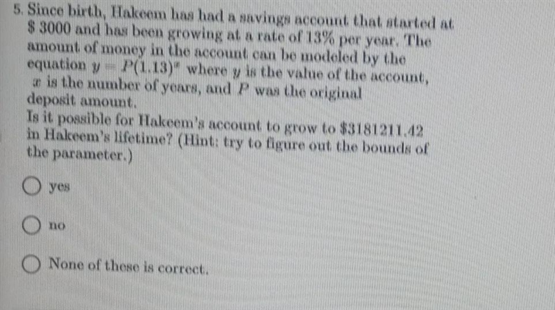 since birth hakem has had a savings account that started at $3,000 and had been growing-example-1