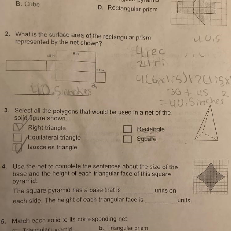 Number 4, Use the net to complete the sentences. The square pyramids base that is-example-1