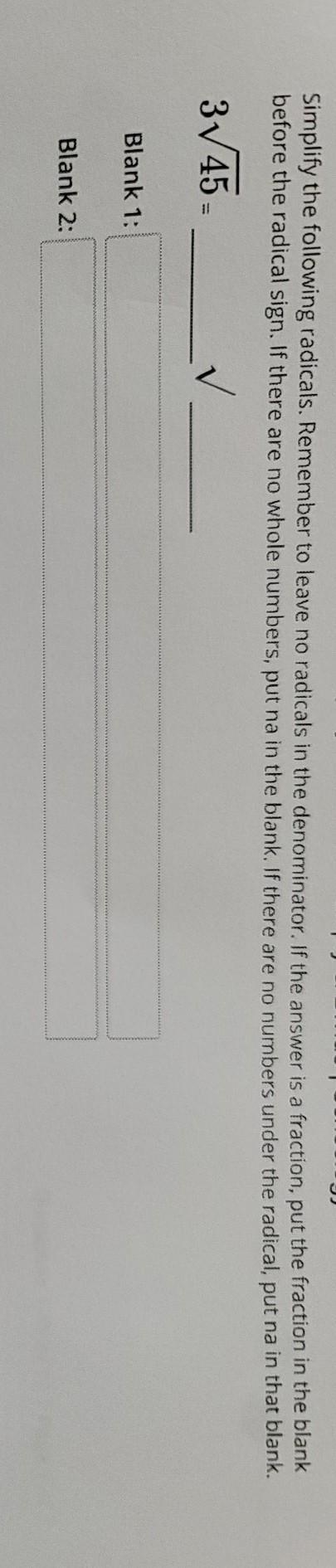 Please help me solve.I had blank 1 as 9 and blank 2 as 5. blank 1 is incorrect-example-1