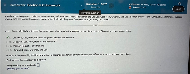 Homework: Section 5.2 HomeworkQuestion 1, 5.2.7HW Score: 88.33%, 10.6 of 12 pointsPart-example-1