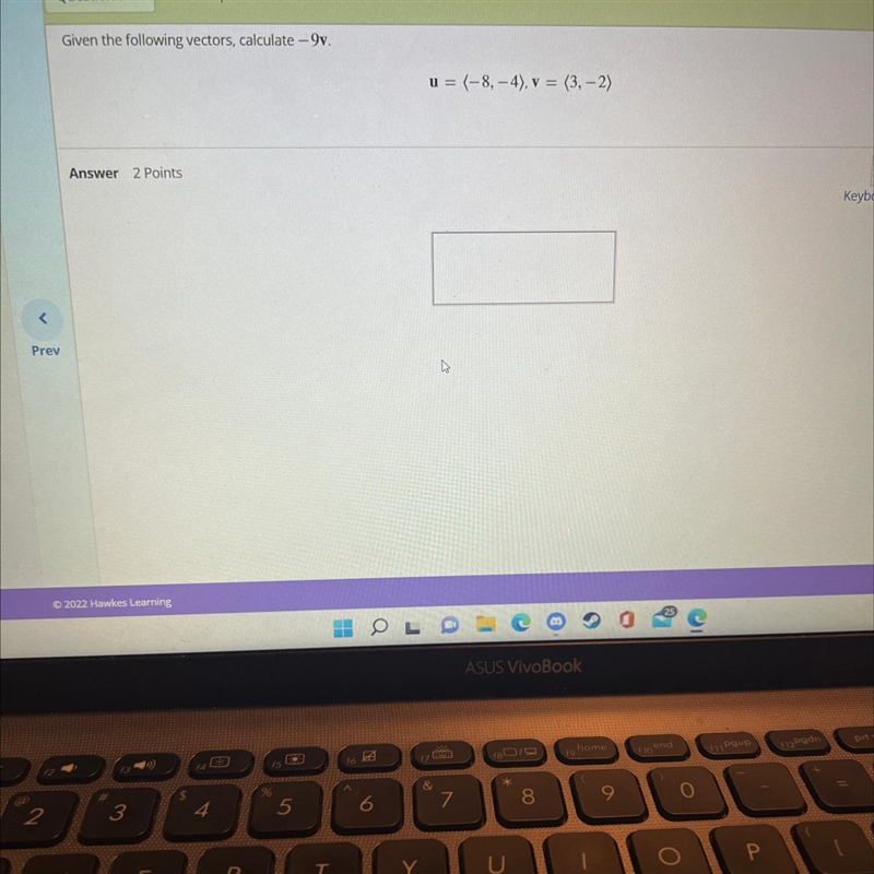 Given the following vectors, calculate -9v.u = (-8, -4). v = (3, -2)Answer 2 Points-example-1