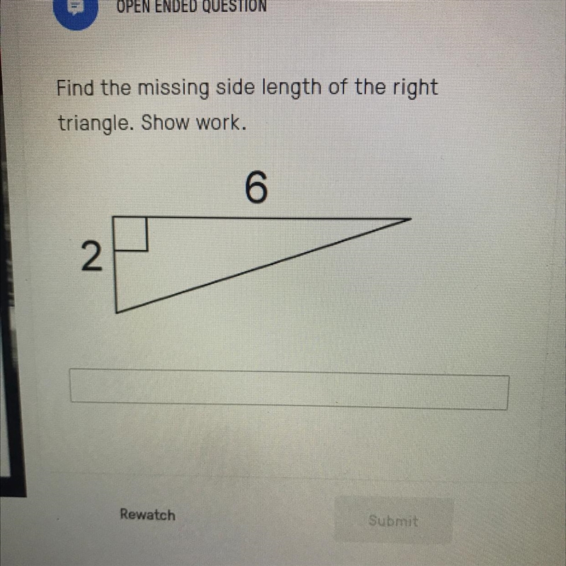 Find the missing side length of the right triangle. show work.-example-1