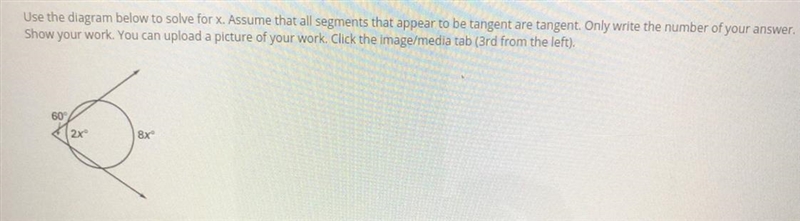 Use the diagram below to solve for X. Assume that all segments that appear to be tangent-example-1