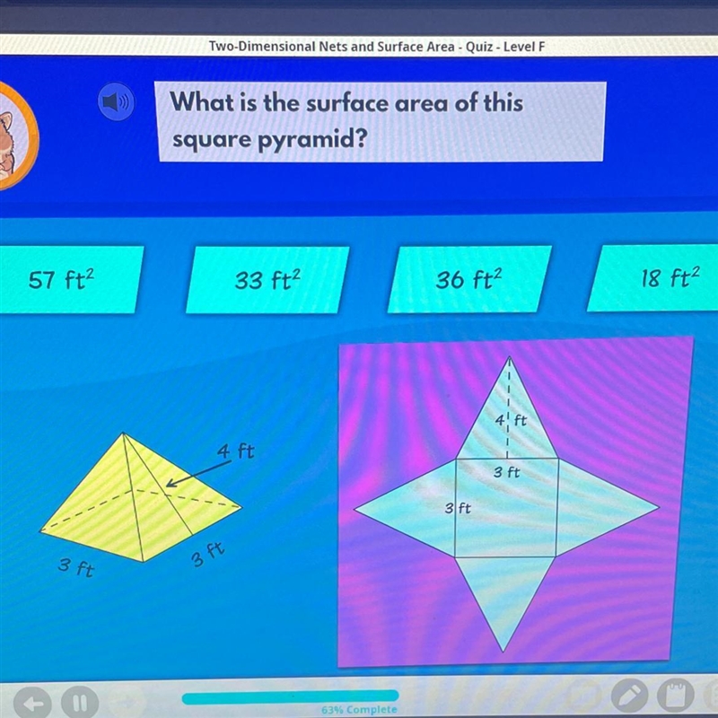 What is the surface area of this square pyramid? 57 ft2 33 ft2 36 ft? 18 ft² 4 ft-example-1