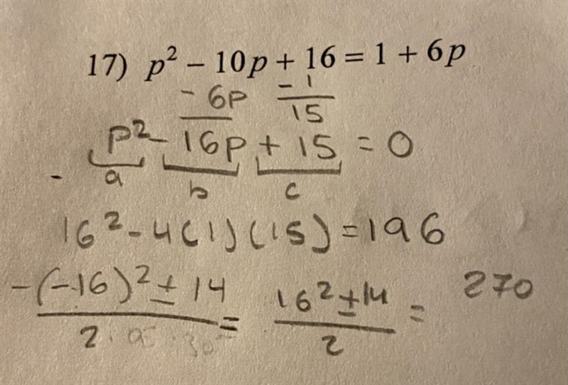 I wonder what I’m doing wrong ? P^2-10p+16=1+6p Answer is (15,1) But I can’t seem-example-1