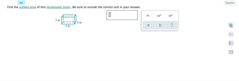 Find the surface area of this rectangular prism. Be sure to include the correct unit-example-1