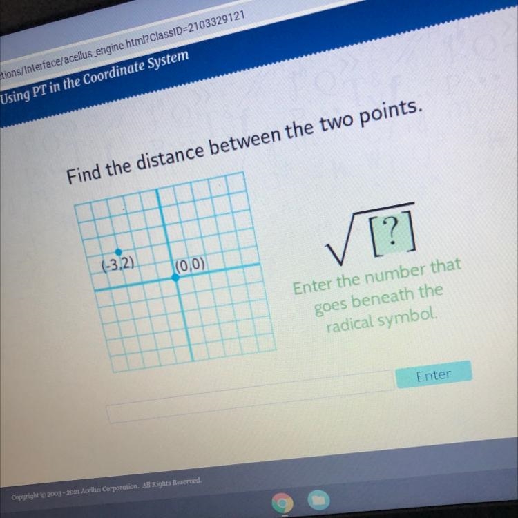 Find the distance between the two points.(-3,2)10,0)✓ [?]Enter the number thatgoes-example-1