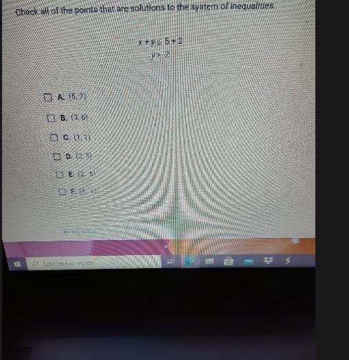 check all that Apply Solution to the system of inequalities shown below:x+y<=5+2 y-example-1