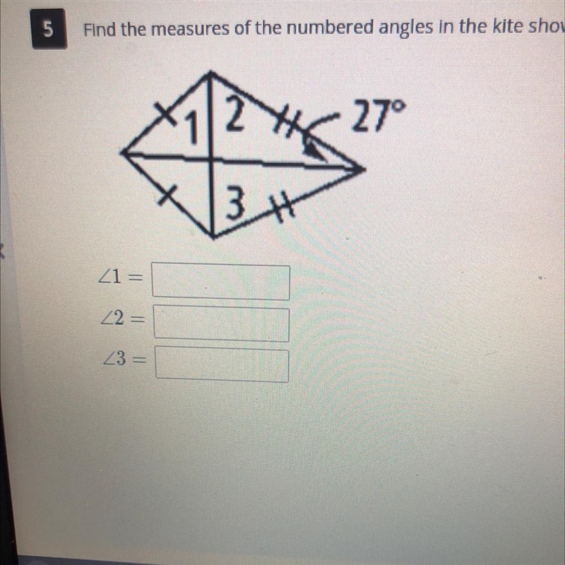 Find the measures of the numbered angles in the kite shown below.-example-1