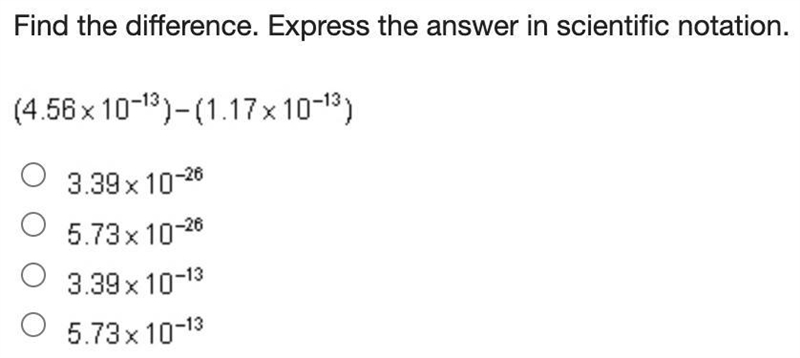 Find the difference. Express the answer in scientific notation.(4.56 times 10 Superscript-example-1