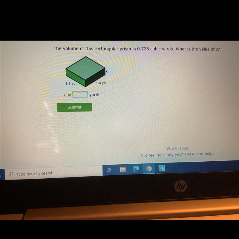 The volume of dis rectangular prism is zero. Seven to a cubic yards. What is the value-example-1