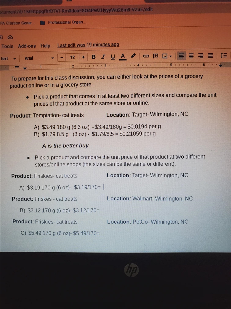 Find the unit price A) $3.19 170 g ( 6oz)B) $3.12 170 g ( 6oz)C) $5.49 170 g ( 6oz-example-1