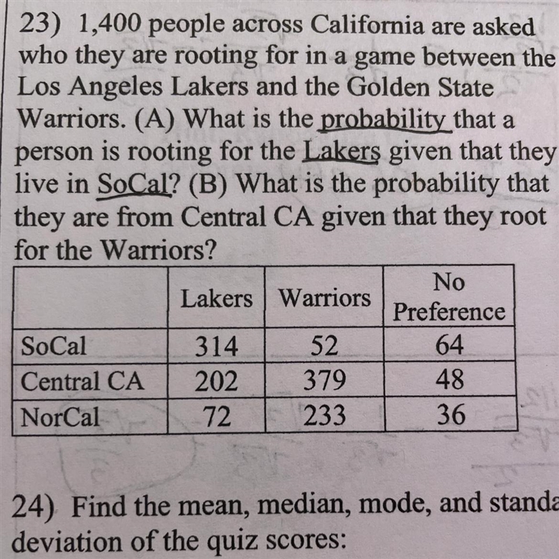 23) 1,400 people across California are asked who they are rooting for in a game between-example-1