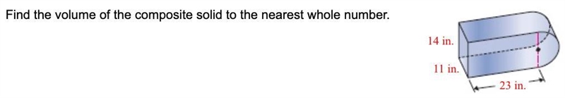 Find the volume of the composite solid to the nearest whole number.-example-1