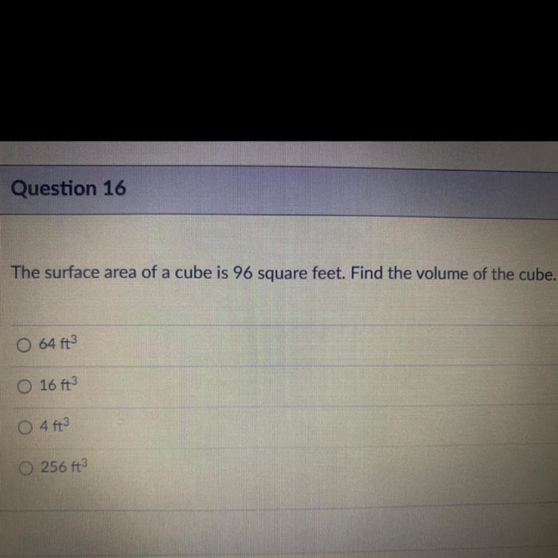 Question 165 ptsThe surface area of a cube is 96 square feet. Find the volume of the-example-1