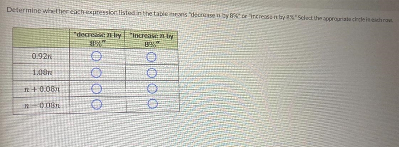 Determine if the expression is decreased n by 8% or increased n by 8%.-example-1