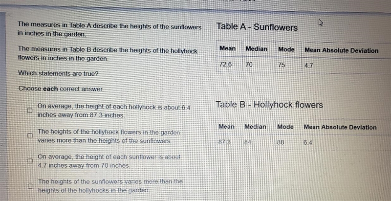 Table A - Sunflowers The measures in Table A describe the heights of the sunflowers-example-1