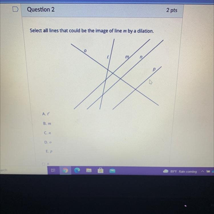 Select all lines that could be the image of line m by a dilation.-example-1