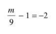 Solve for the variable m/9-1=-2-example-1