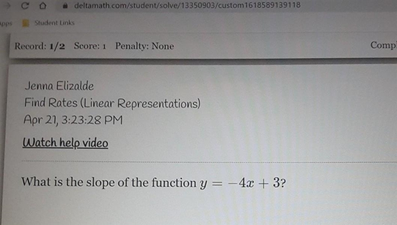 What is the slope of the function y= -4x + 3-example-1