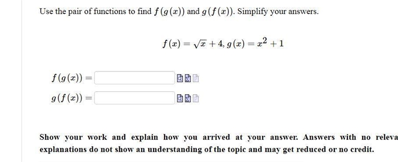 Use the pair of functions to find f(g(x)) and g(f(x)) . Simplify your answers. f(x-example-1