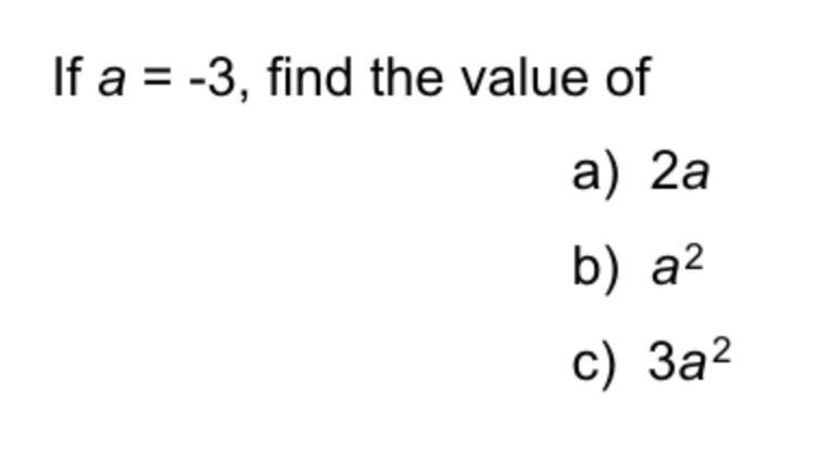 If a=-3 find the value of-example-1