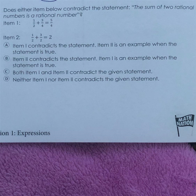 Does either item below contradict the statement: "The sum of two rational numbers-example-1