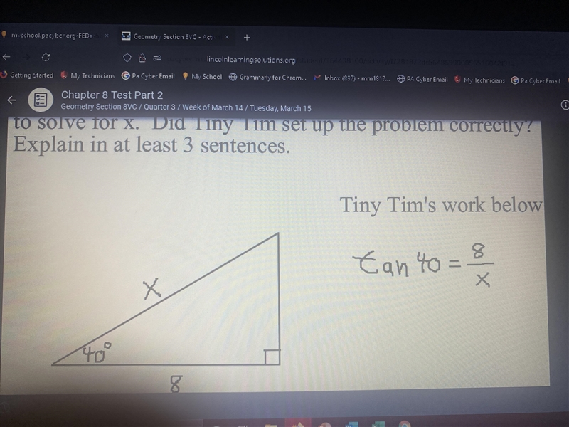 Tiny Tim is given a problem where he is told to solve for× in the given right triangle-example-1