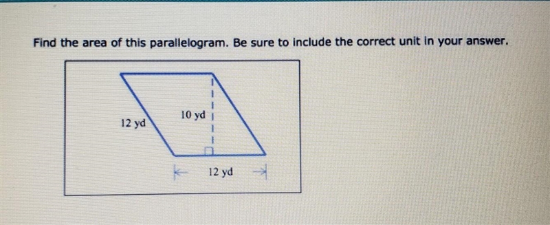 Find the area of this parallelogram. Be sure to include the correct unit in your answer-example-1