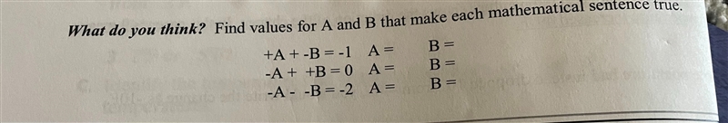 What do you think? Find values for A and B that make each mathematical sentence true-example-1