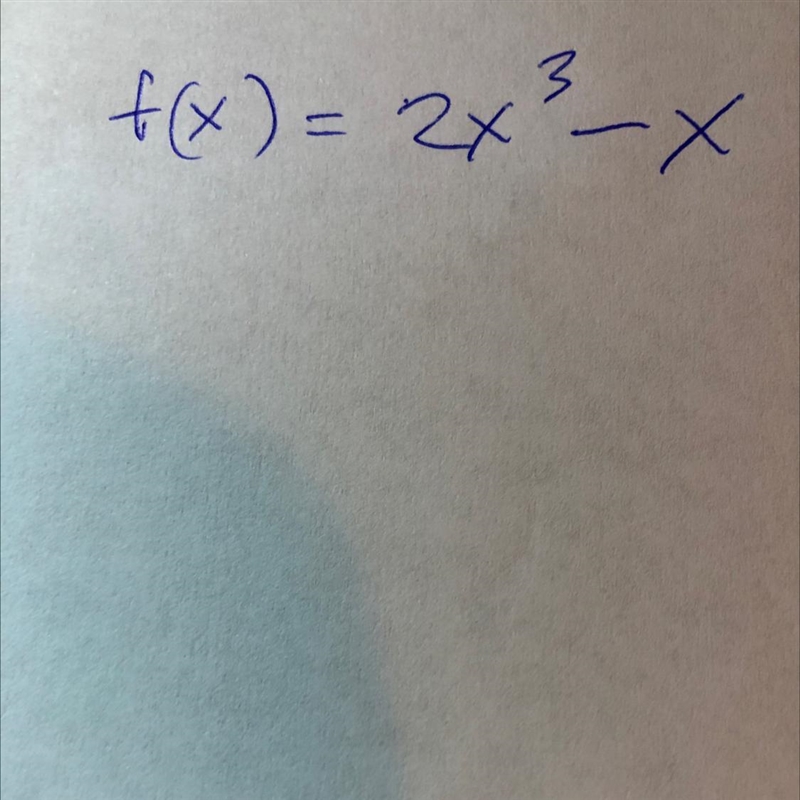 You have to Determine analytically if the following function are even, odd, or neither-example-1