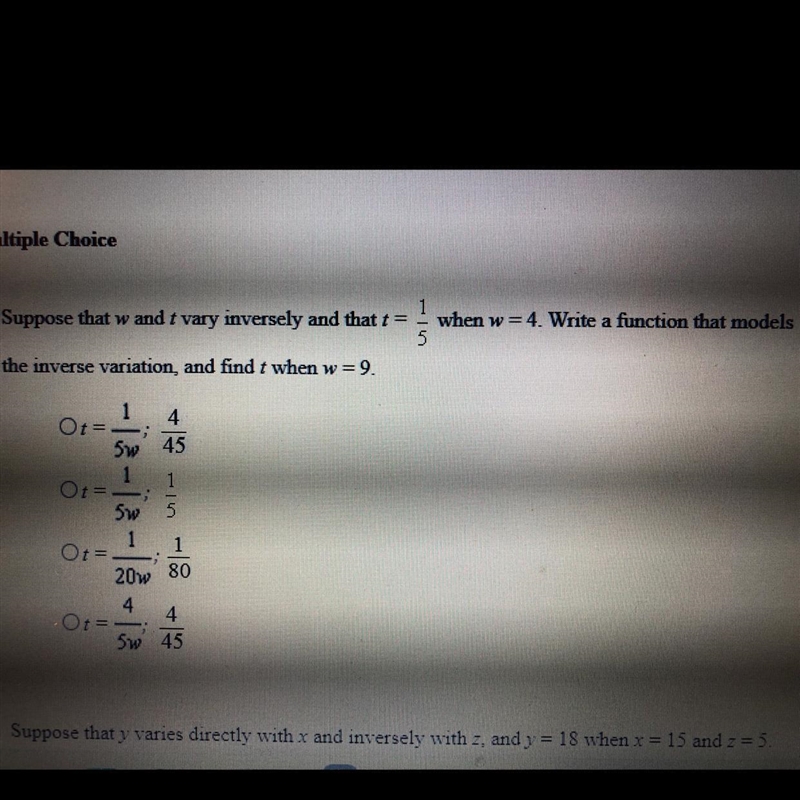 Suppose that w and t vary inversely and that t= 1/5 when w = 4. Write a function that-example-1