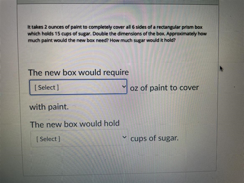 First drop down menu A. 2 B. 4 C. 8 Second drop down main choices A.30 B. 120 C. 60-example-1