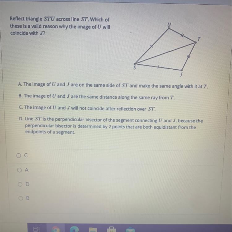 Reflect triangle STU across line ST. Which ofthese is a valid reason why the image-example-1