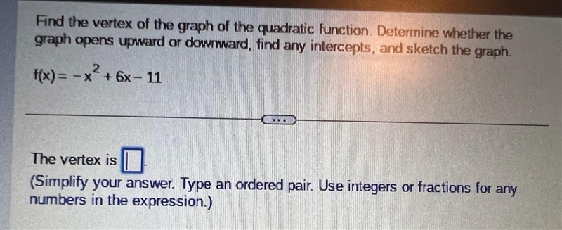 Find the vertex and then determine if the graph opens up or down. Find any intercepts-example-1