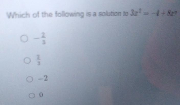 Which of the following is a solution to 3x²= -4+8x?-example-1