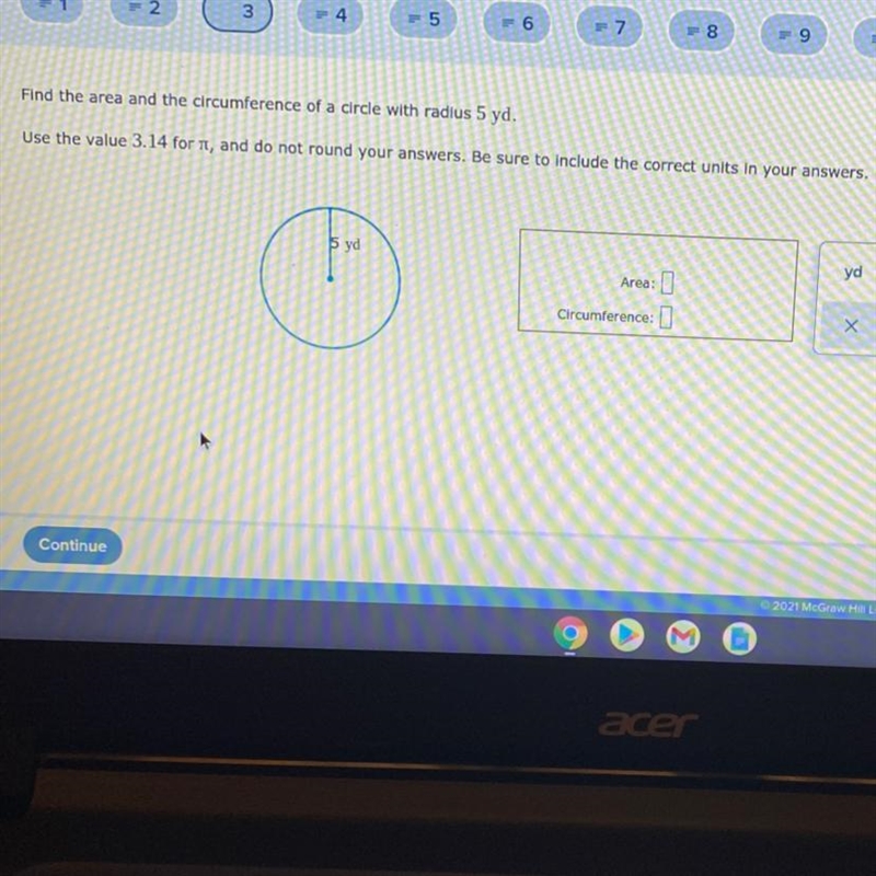 Find the area and the circumference of a circle with radius 5 yd.Use the value 3.14 for-example-1