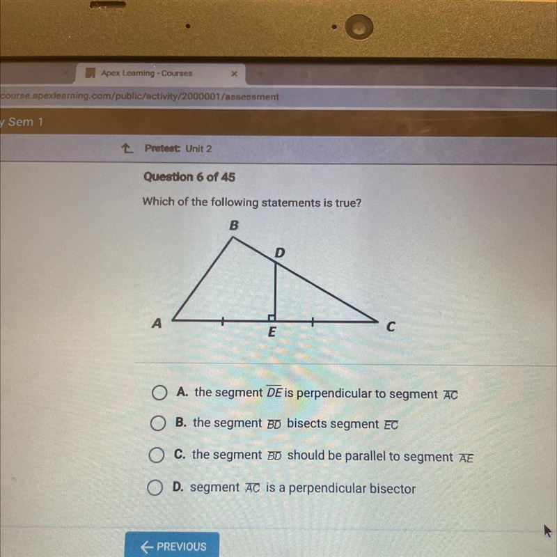 Which of the following statements is true?BDCAEOA. the segment DE is perpendicular-example-1