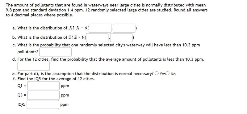 The amount of pollutants that are found in waterways near large cities is normally-example-1