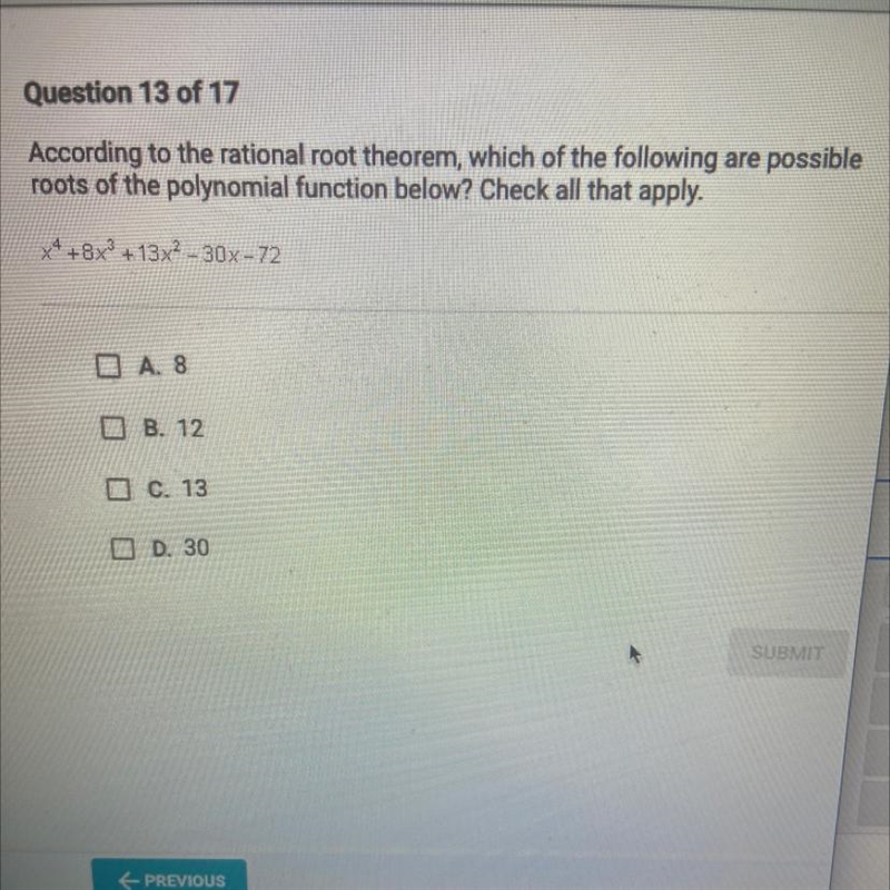 Using rational root theorem which of the following are possible roots X^4+8x^3-30x-example-1