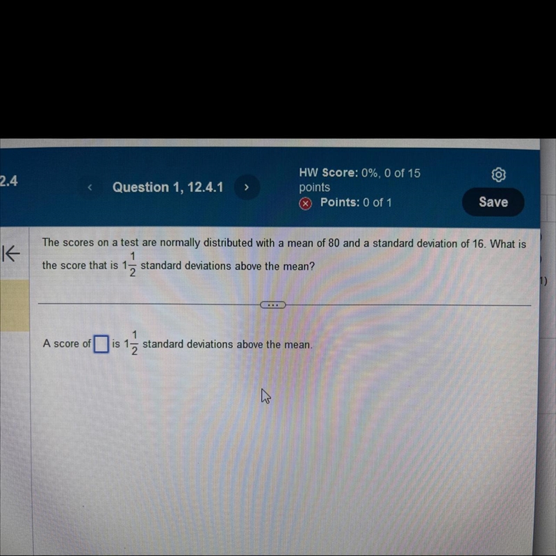 The scores on a test are normally distributed with a mean of 80 and a standard deviation-example-1